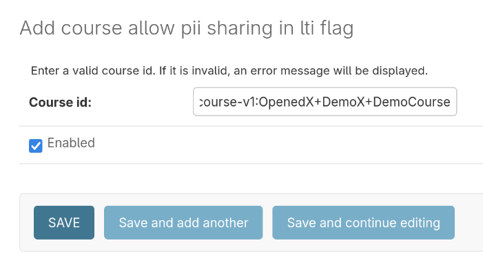 A screenshot of the Django admin console showing the form to add an enabled flag for a particular course id.
